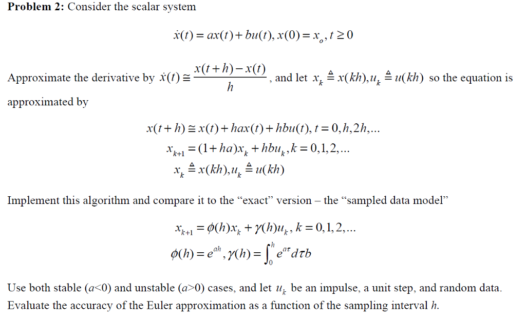 Problem 2 Consider The Scalar System 3 1 Ax 1 Chegg Com