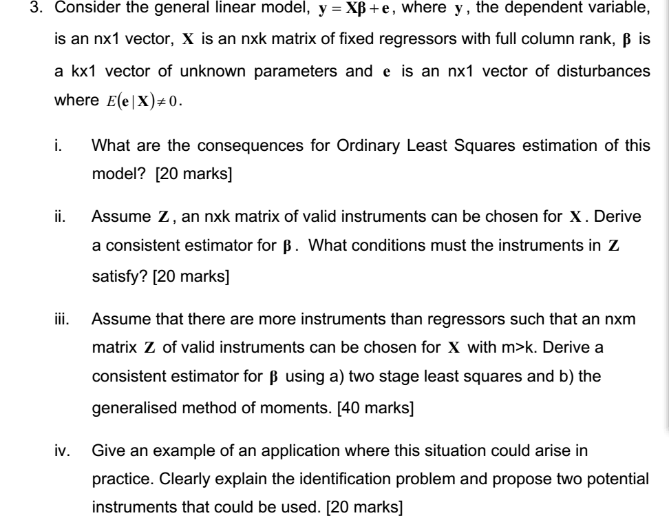 3 Consider The General Linear Model Y Xb E Whe Chegg Com