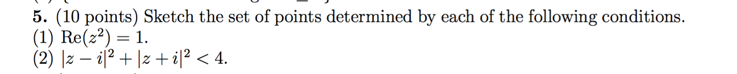 Solved Sketch The Set Of Points Determined By Each Of The
