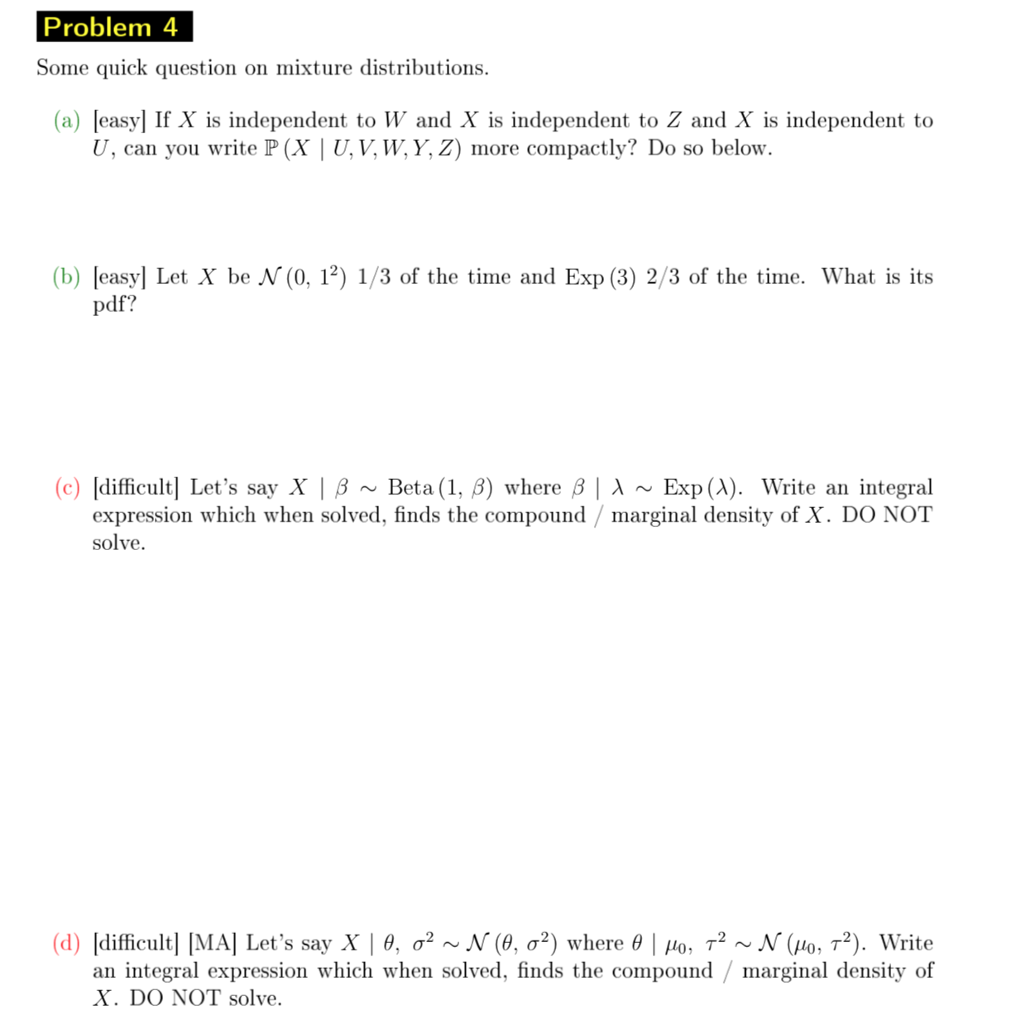 Solved Problem 4 Some Quick Question On Mixture Distribut Chegg Com