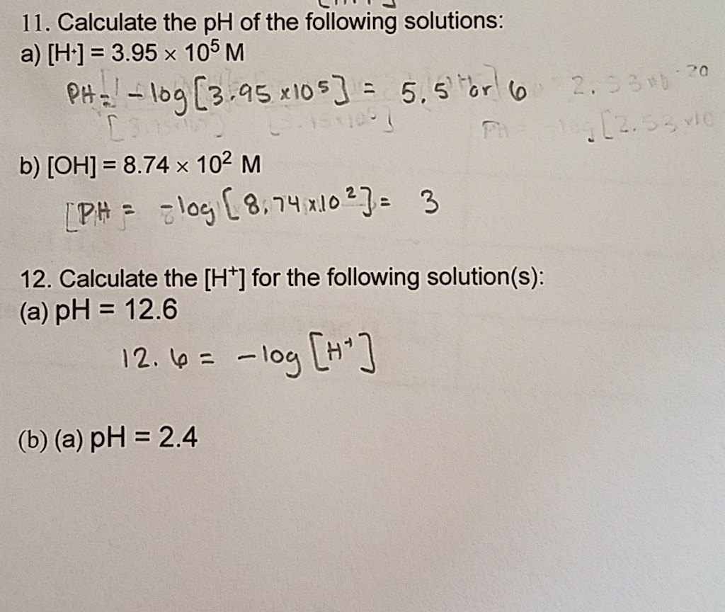 Solved Calculate The PH Of The Following Solutions: A) [H+] | Chegg.com