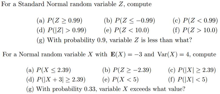 Solved For A Standard Normal Random Variable Z Compute Chegg Com