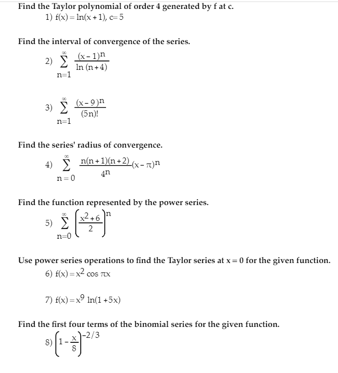 Solved Find The Taylor Polynomial Of Order 4 Generated By Chegg Com