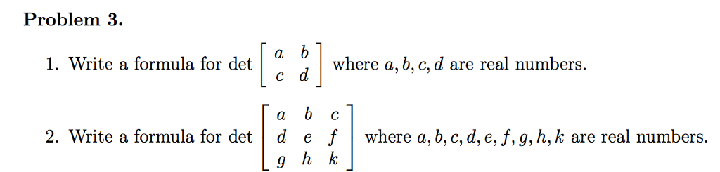 Solved Write A Formula For Det A B C D Where A B C D Chegg Com