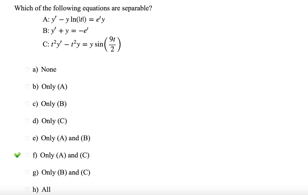 Solved Which Of The Following Equations Are Separable A Chegg Com