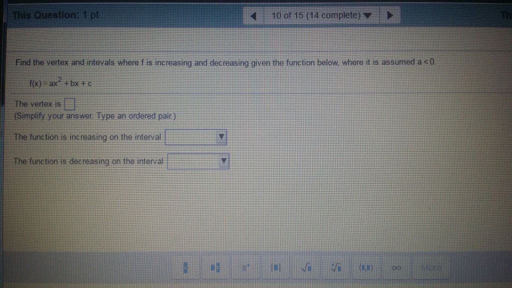 Find The Vertex And Intervals Where F Is Increasing Chegg Com