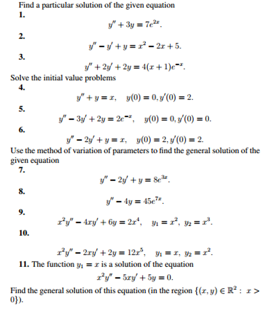Solved Find A Particular Solution Of The Given Equation Y Chegg Com
