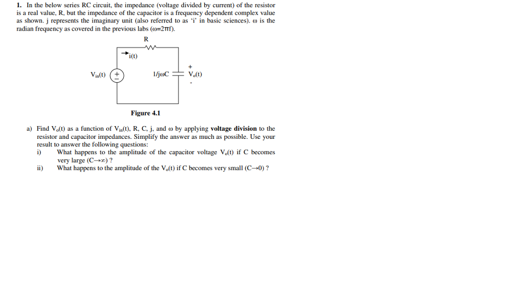 solved 1 in the below series rc circuit, the impedancein the below series rc circuit, the impedance (voltage divided by current