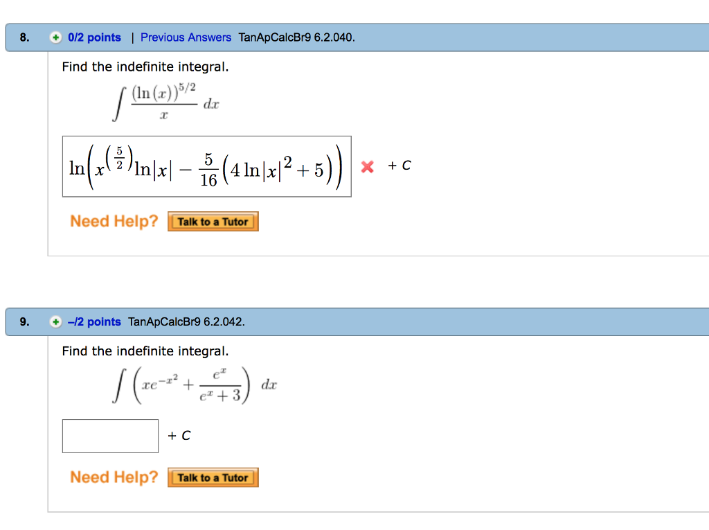 Solved Find The Indefinite Integral Integral Ln X 5 2 X Chegg Com