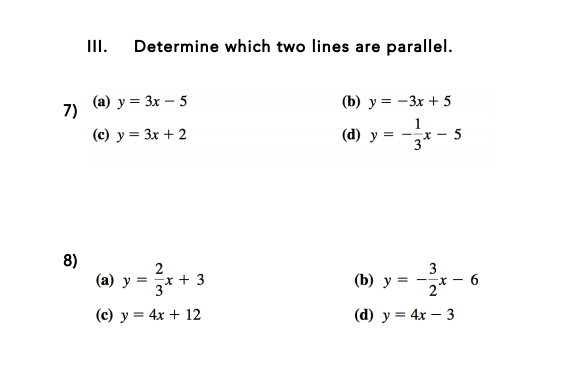 Solved Ii Determine Which Two Lines Are Parallel 7 A Y Chegg Com