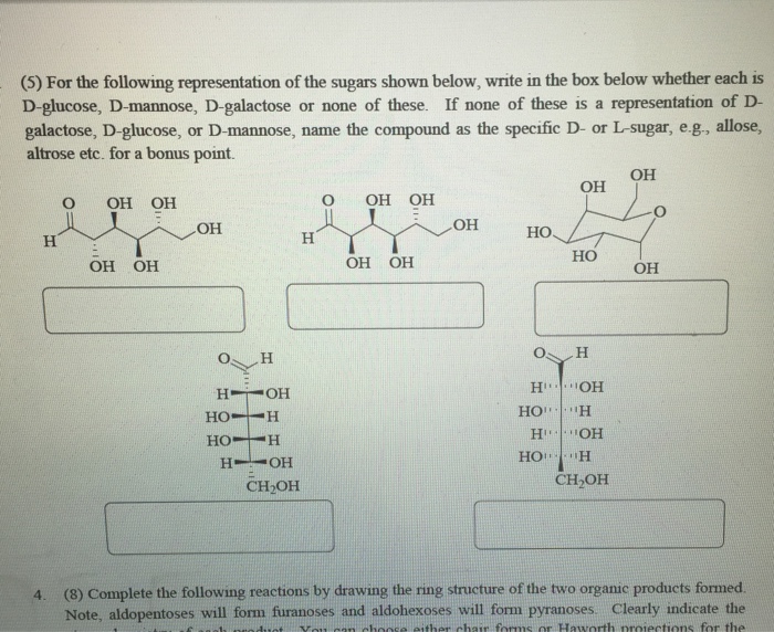 Solved Are The Following D Glucose D Mannose D Galactos