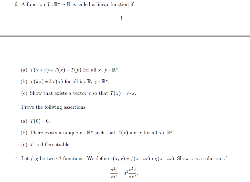 Solved A Function T R N Rightarrow R Is Called A Linear Chegg Com