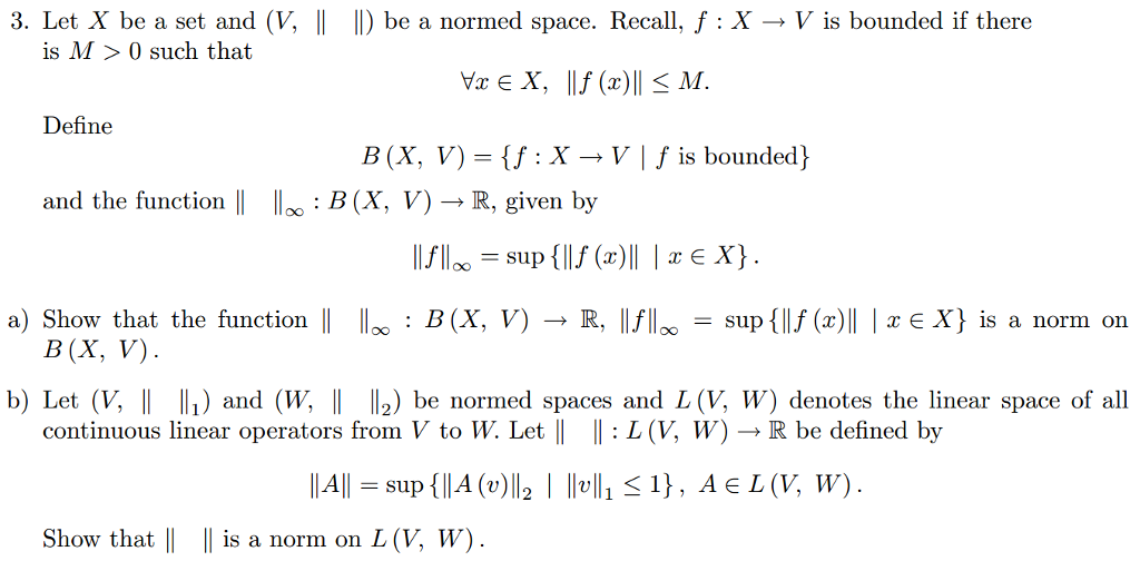 Solved Let X Be A Set And V Be A Normed Space R Chegg Com