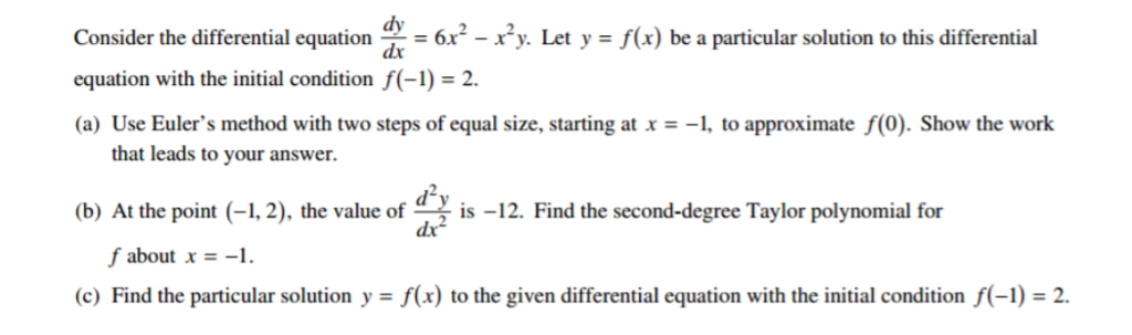 Consider The Differential Equation Dy Dx 6x 2 X 2 Chegg 