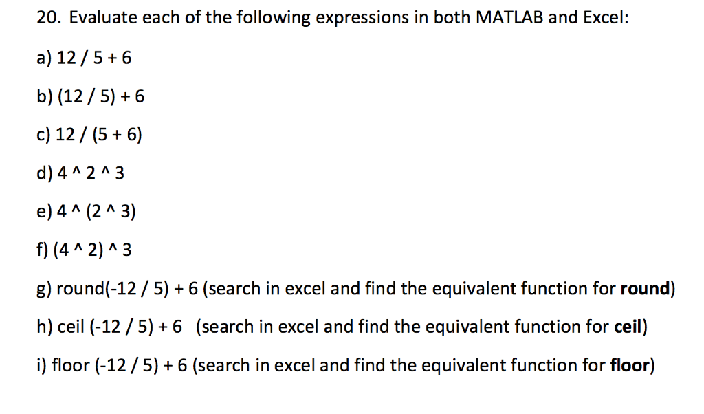 Solved 20 Evaluate Each Of The Following Expressions In