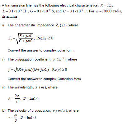 Solved A Transmission Line Has The Following Electrical C Chegg Com