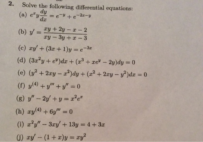 Solve The Following Differential Equation E Xy Dy Dx Chegg Com