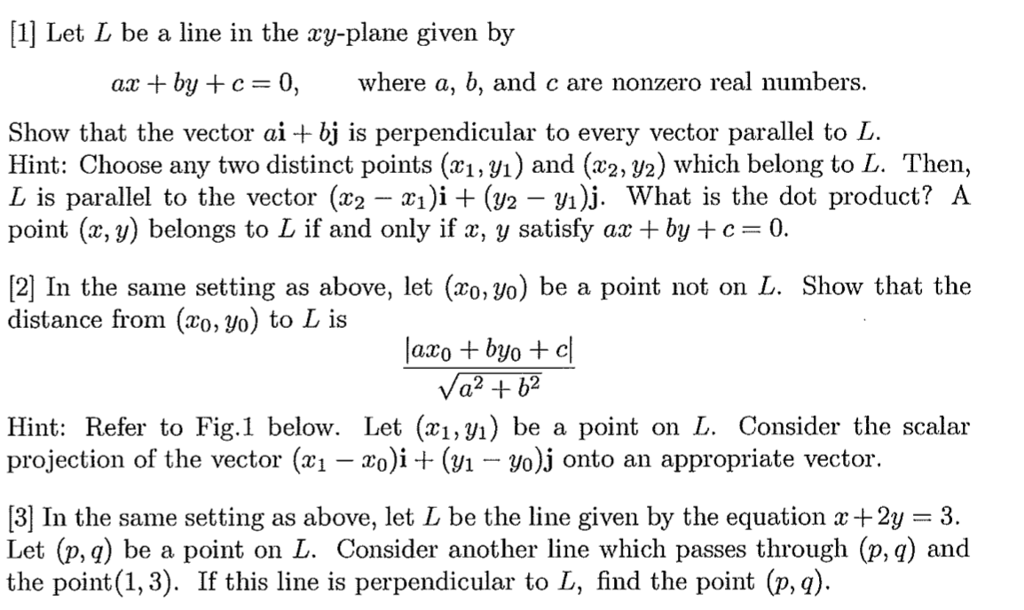 Solved 1 Let L Be A Line In The Xy Plane Given By Ax By Chegg Com