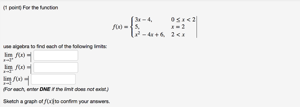 Solved For The Function F X 3x 4 0 Lessthanorequal