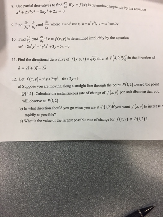 Use Partial Derivatives To Find Dy Dx If Y F X Is Chegg Com