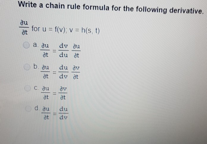 Solved Write A Chain Rule Formula For The Following Deriv Chegg Com