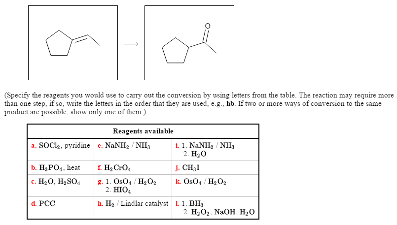 Solved Specify The Reagents You Would Use To Carry Out Th Chegg Com