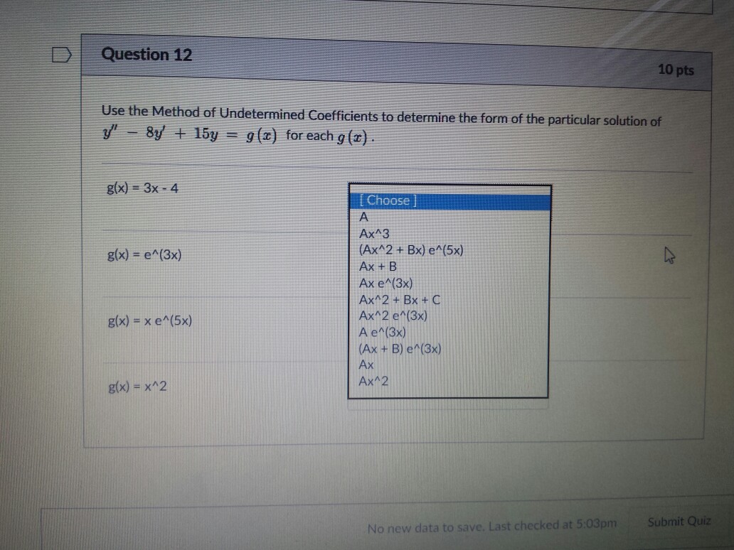 Solved Use The Method Of Undetermined Coefficients To Det Chegg Com