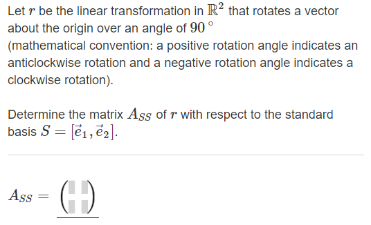 90 Degree Anticlockwise Rotation Transformation Matrix 
