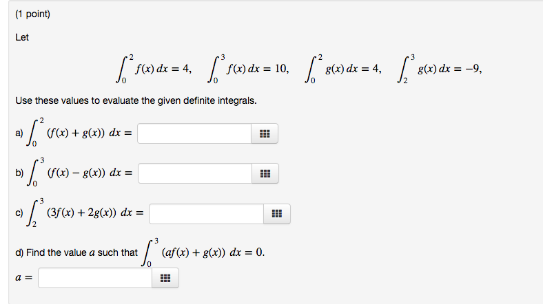 Solved Suppose ∫34f(x)dx=−10 and ∫46f(x)dx=10,∫34g(x)dx=4