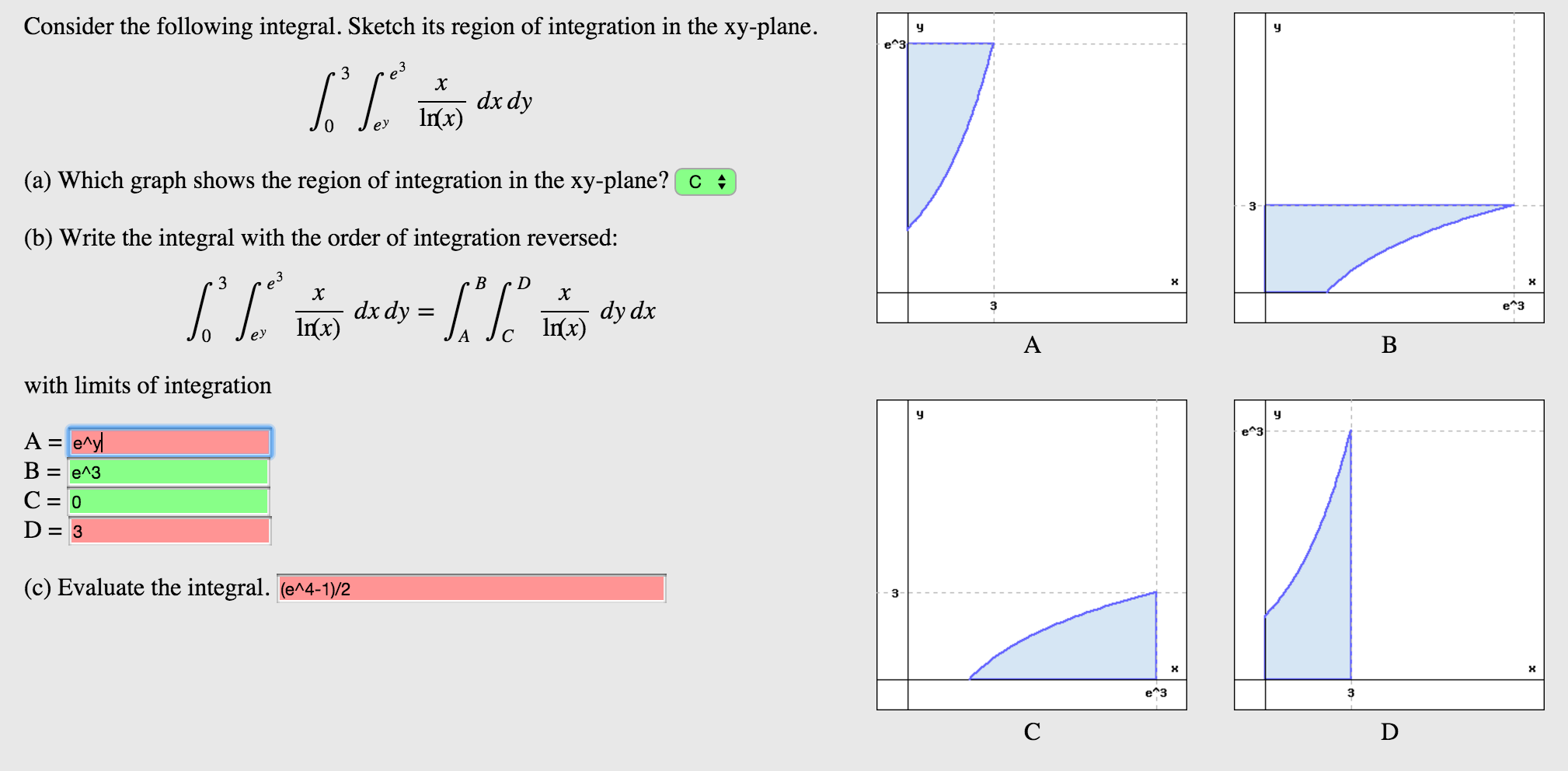 Sketch the region of integration and evaluate the following integral.