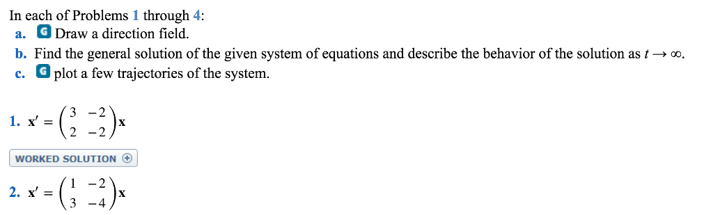 Solved A Draw A Direction Field B Find The General Sol Chegg Com