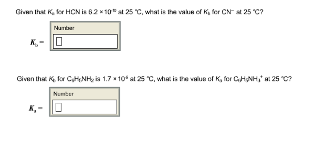 Solved Given That Ka For Hcn Is 6 2 10 10 At 25 C Wha Chegg Com