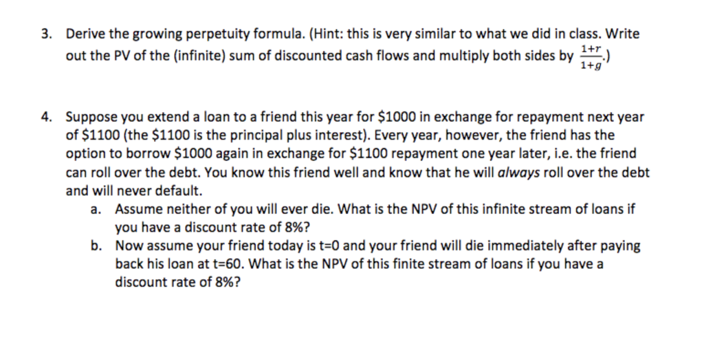 Solved 3 Derive The Growing Perpetuity Formula Hint T Chegg Com