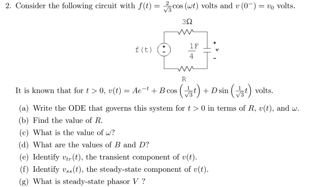 Solved 2 Consider The Following Circuit With F T Cos Chegg Com