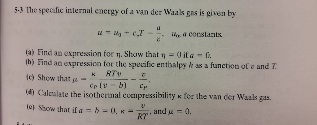 Find the isothermal compressibility `x` of a Van der Walls gas as