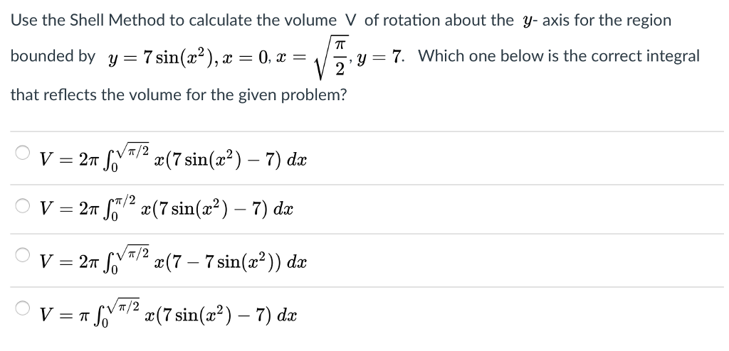Solved Use The Shell Method To Calculate The Volume V Of