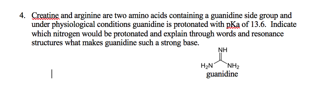 Solved Creatine And Arginine Are Two Amino Acids Containi Chegg Com