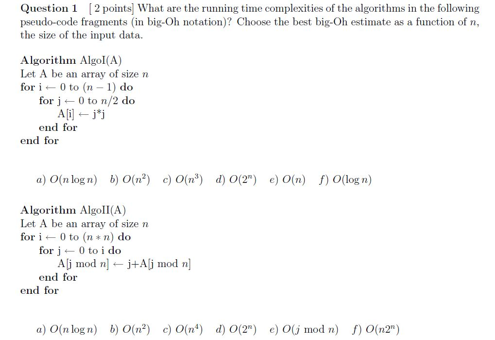 Solved Question 1 2 Points What Are The Running Time Com Chegg Com
