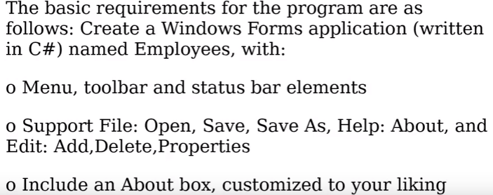 Answered! (Written in C# ) C# Employee Form Application Assignment Description: Please only answer if your up for challenge as directed. No one else tends to answer if they see a... 4