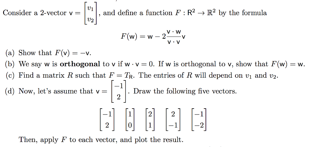 Solved Consider A 2 Vector V 1 And Define A Function Chegg Com