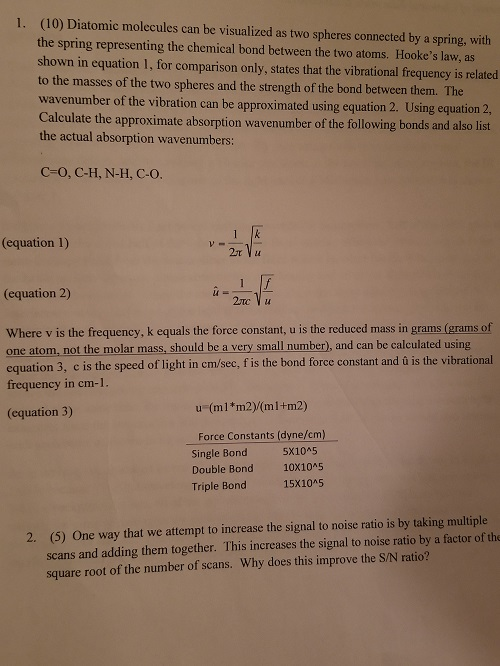 Solved Imagine 1000 unique diatomic molecules are allowed to