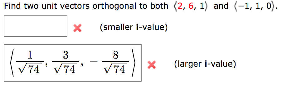 Solved Find Two Unit Vectors Orthogonal To Both (2, 6, 1