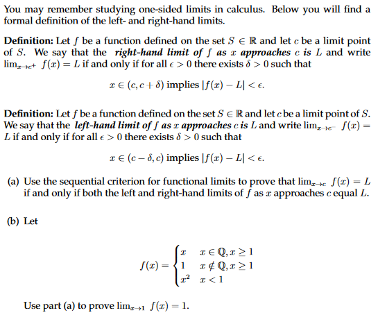 Solved You May Remember Studying One Sided Limits In Calc