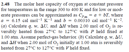 The Molar Heat Capacity Of Oxygen At Constant Chegg Com