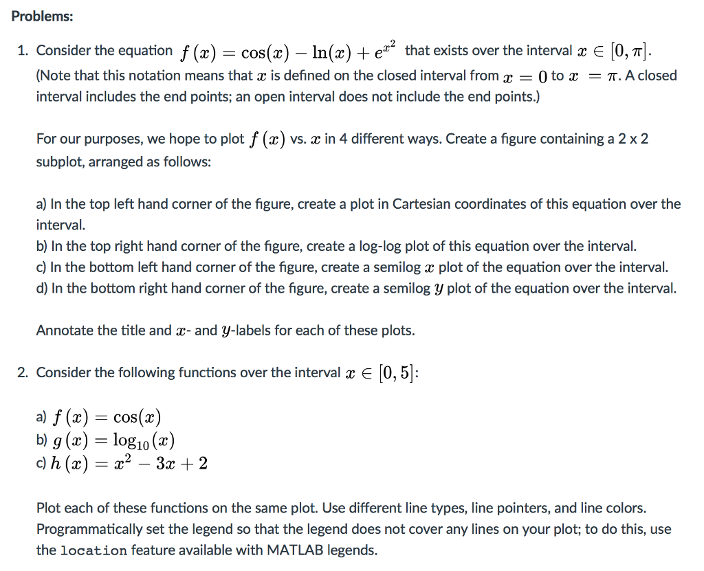 Consider The Equation F X Cos X Ln X Ex 2 Chegg Com