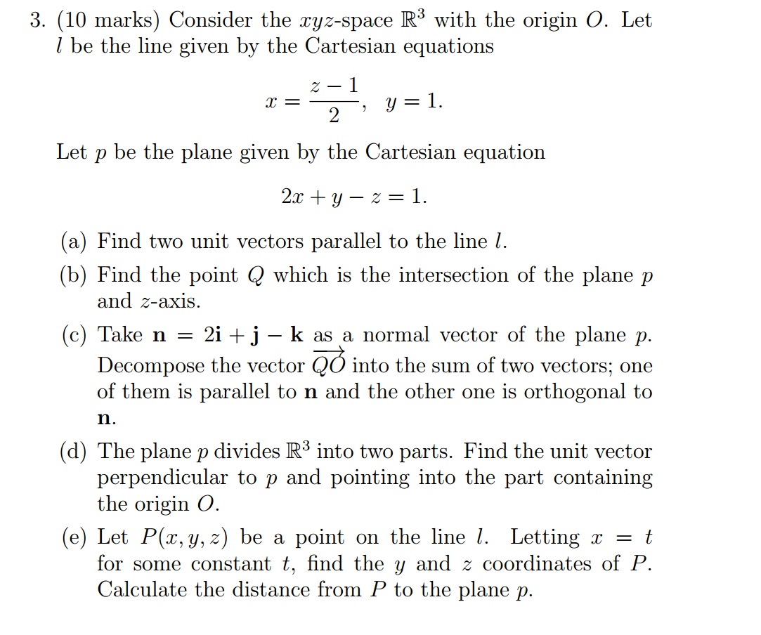 Consider The Xyz Space R3 With The Origin O Let L Chegg Com