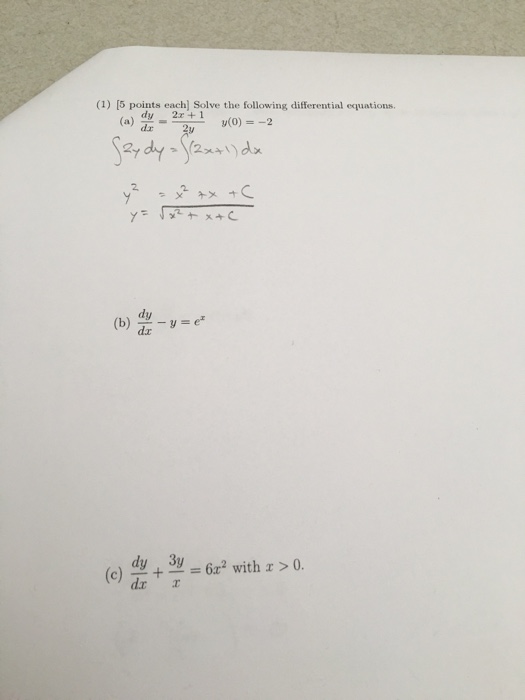 Solved Solve The Following Differential Equations Dy Dx Chegg Com