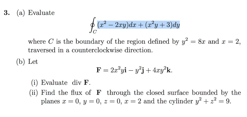 Solved A Evaluate Contourintegral C X 2 2xy Dx Chegg Com