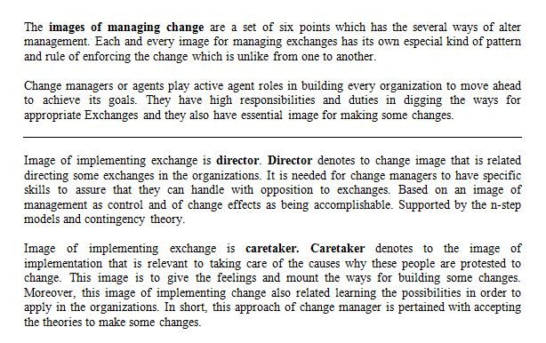 Question & Answer: Compare and contrast two images of managing change for change manager as a director and caretaker... 1