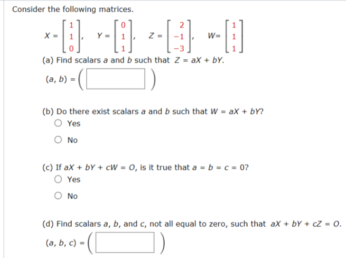 Solved Consider The Following Matrices X 1 1 0 Y Chegg Com